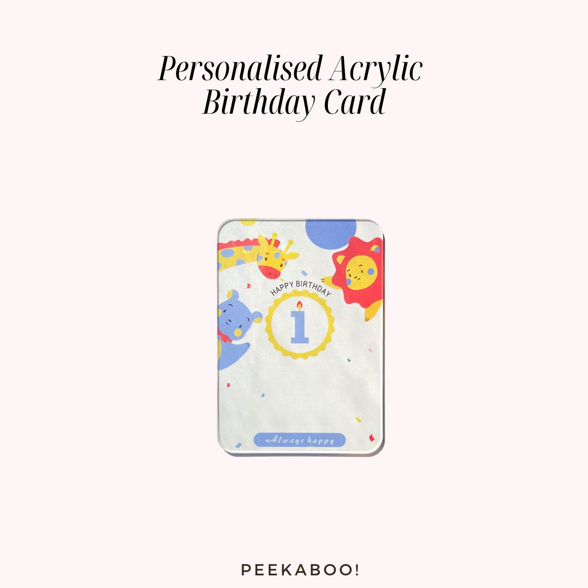 Personalised-Acrylic-Birthday-Card-Style4-Peekaboo-Baby-And-Kids